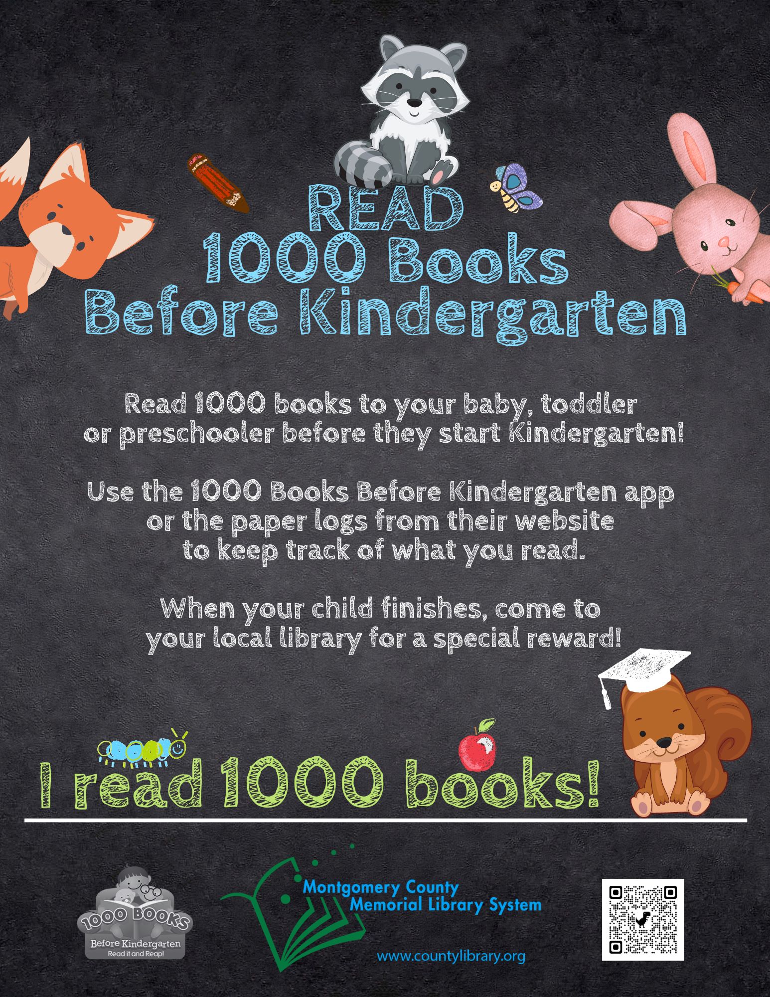 1000 Books Before Kinder poster with pictures of a fox, raccoon, bunny, and squirrel